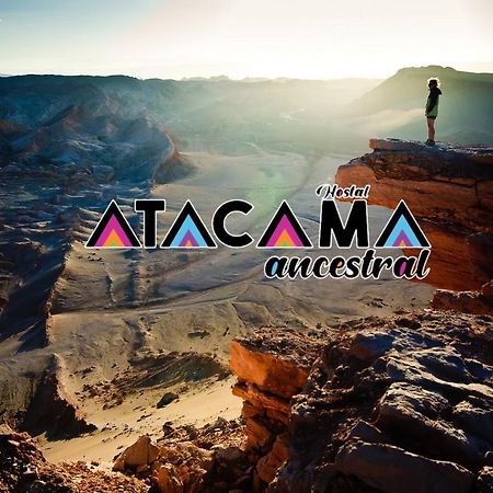 Hostal Atacama Ancestral San Pedro de Atacama Exterior foto